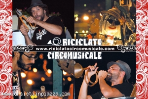 Riciclato circo musicale