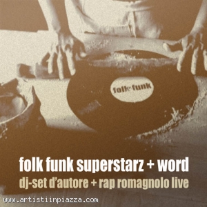 Folk Funk Superstarz + Word